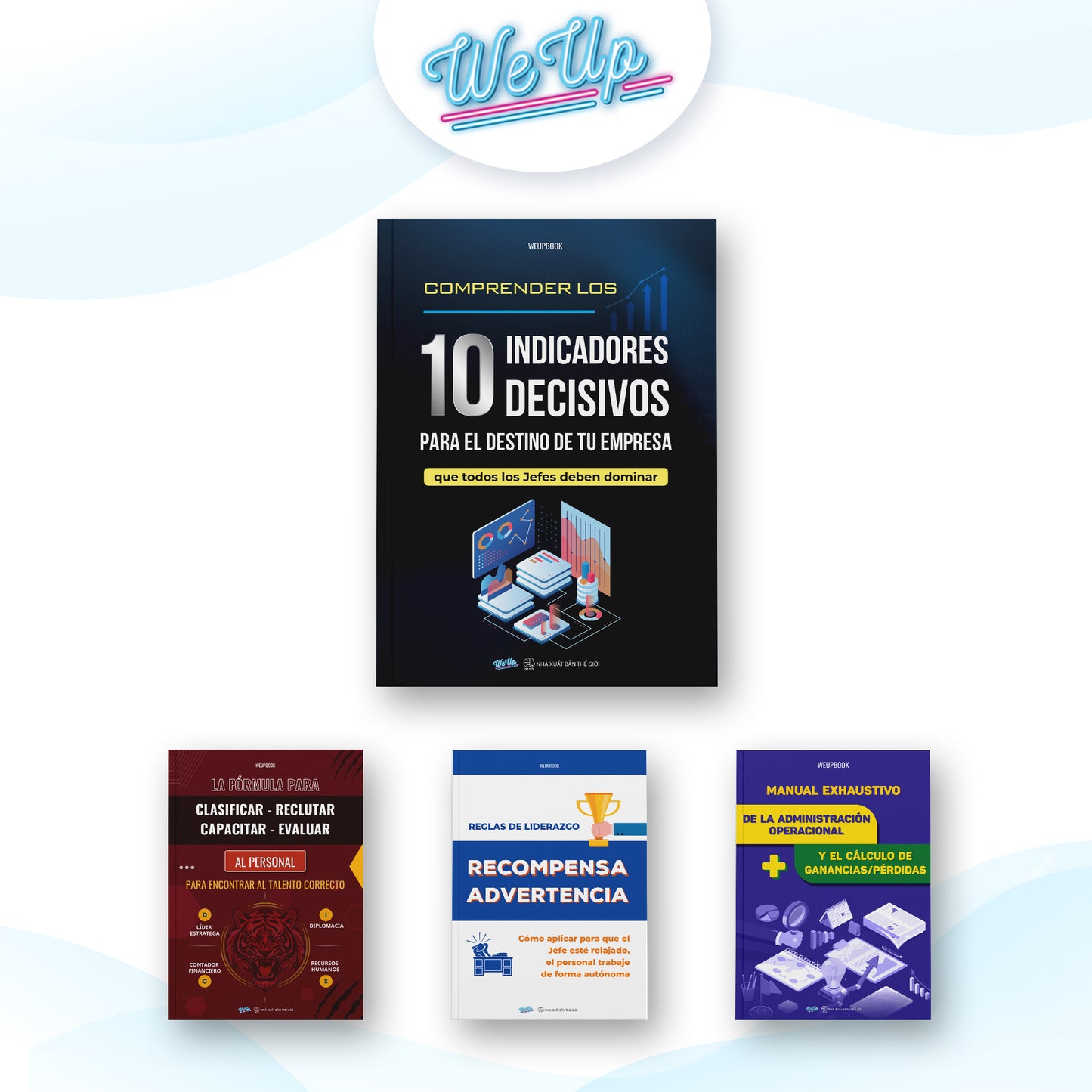 Combo 4: "10 indicadores que todo jefe debe controlar" + "Fórmula de reclutamiento y evaluación de personal" + "Reglas de liderazgo: recompensas y advertencias" + "Manual A-Z de operación y ganancias"