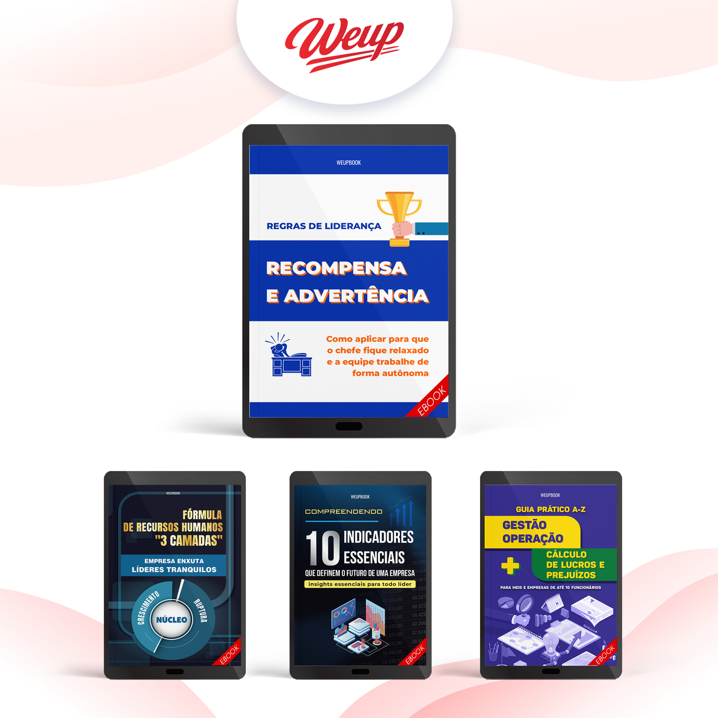 Combo 4 – Regras de Liderança + Método de Gestão de Equipe em 3 Níveis + Entenda os 10 Indicadores que Determinam o Sucesso do Negócio + Gestão Operacional do A ao Z